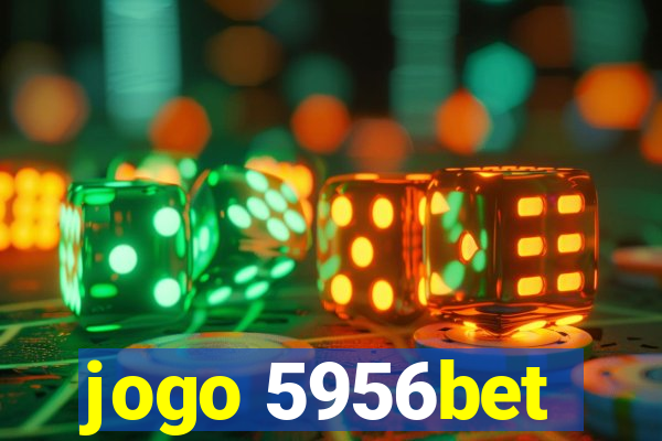 jogo 5956bet